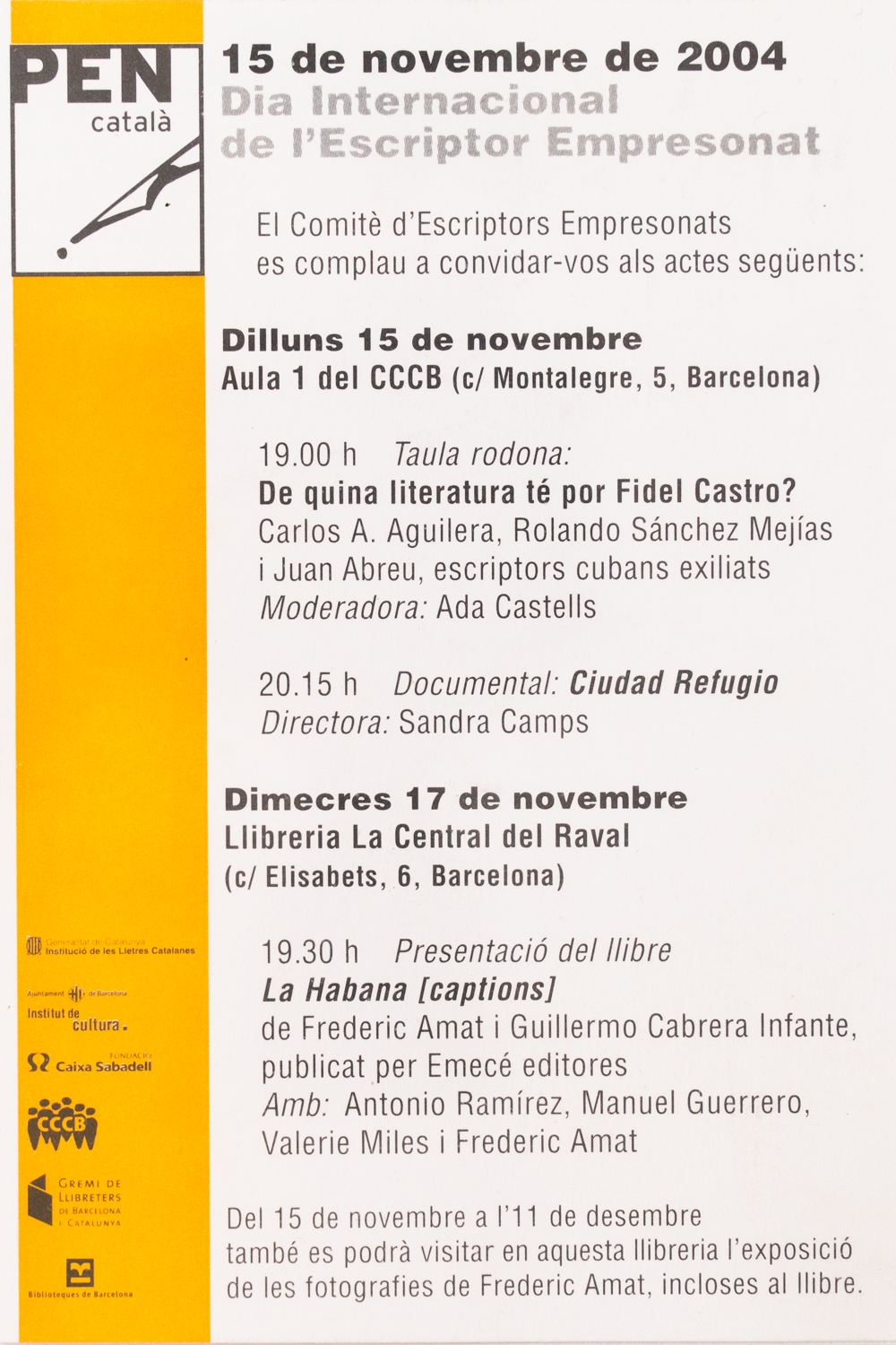 Documental Ciudad Refugio. Pen Català. Noviembre 2004. -1