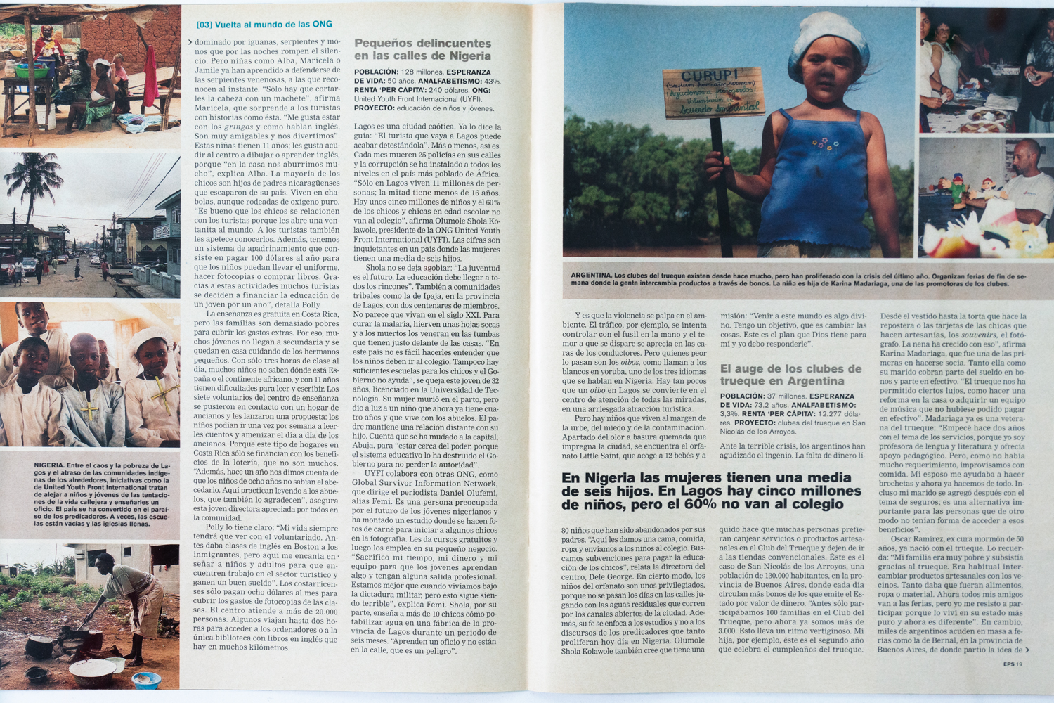 Vuelta al mundo de las ONG. El Pais Semanal. Julio 2002.-2